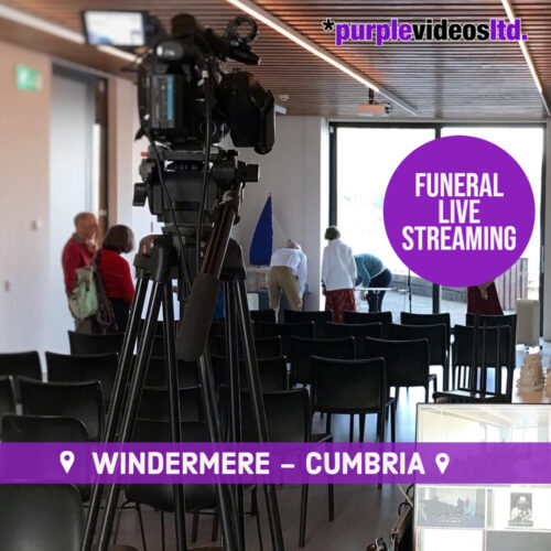 Funeral Live Streaming / Webcasting in windermere, the lake district