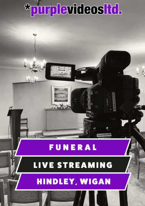 Funeral Live Streaming Webcasting Hindley, Wigan