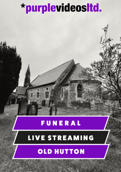 Professional Church Funeral Live Streaming Old Hutton near Kendal, Cumbria. Webcasting
