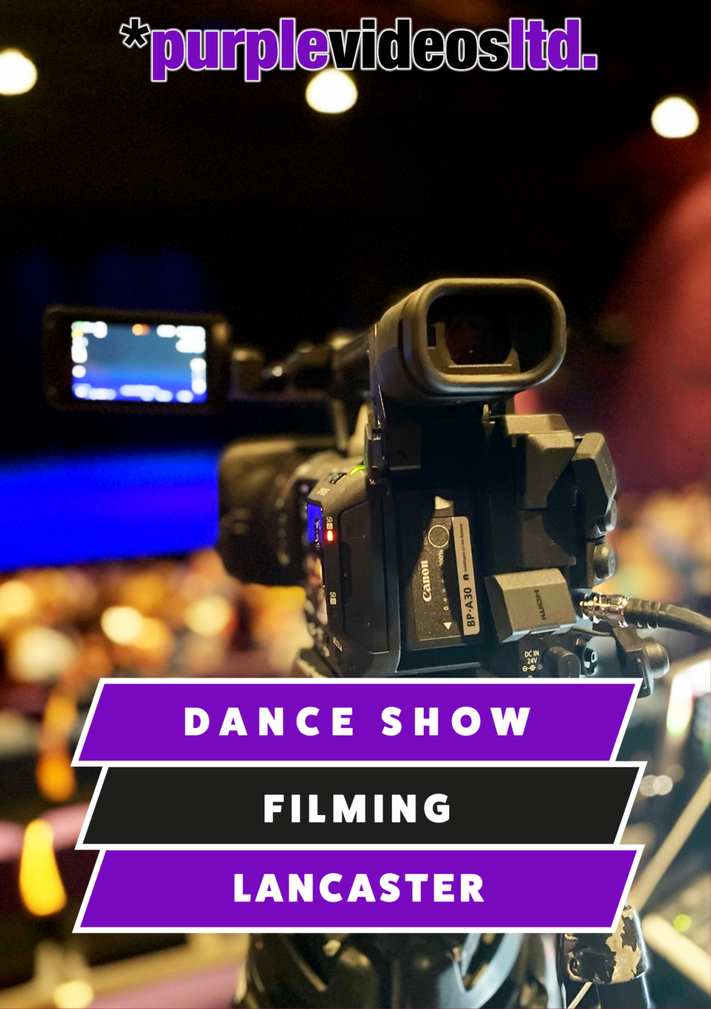 Professional Dance Show Filming & Videography on DVD, Blu Ray & Online Streaming - Lancaster, Lancashire