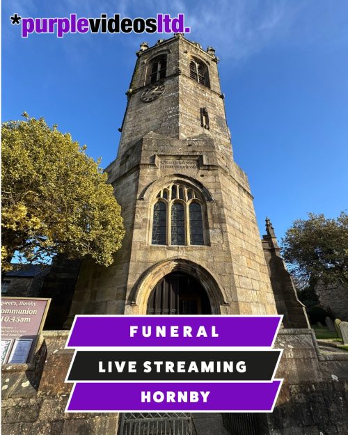 Funeral Webcast, Hornby, Lancashire