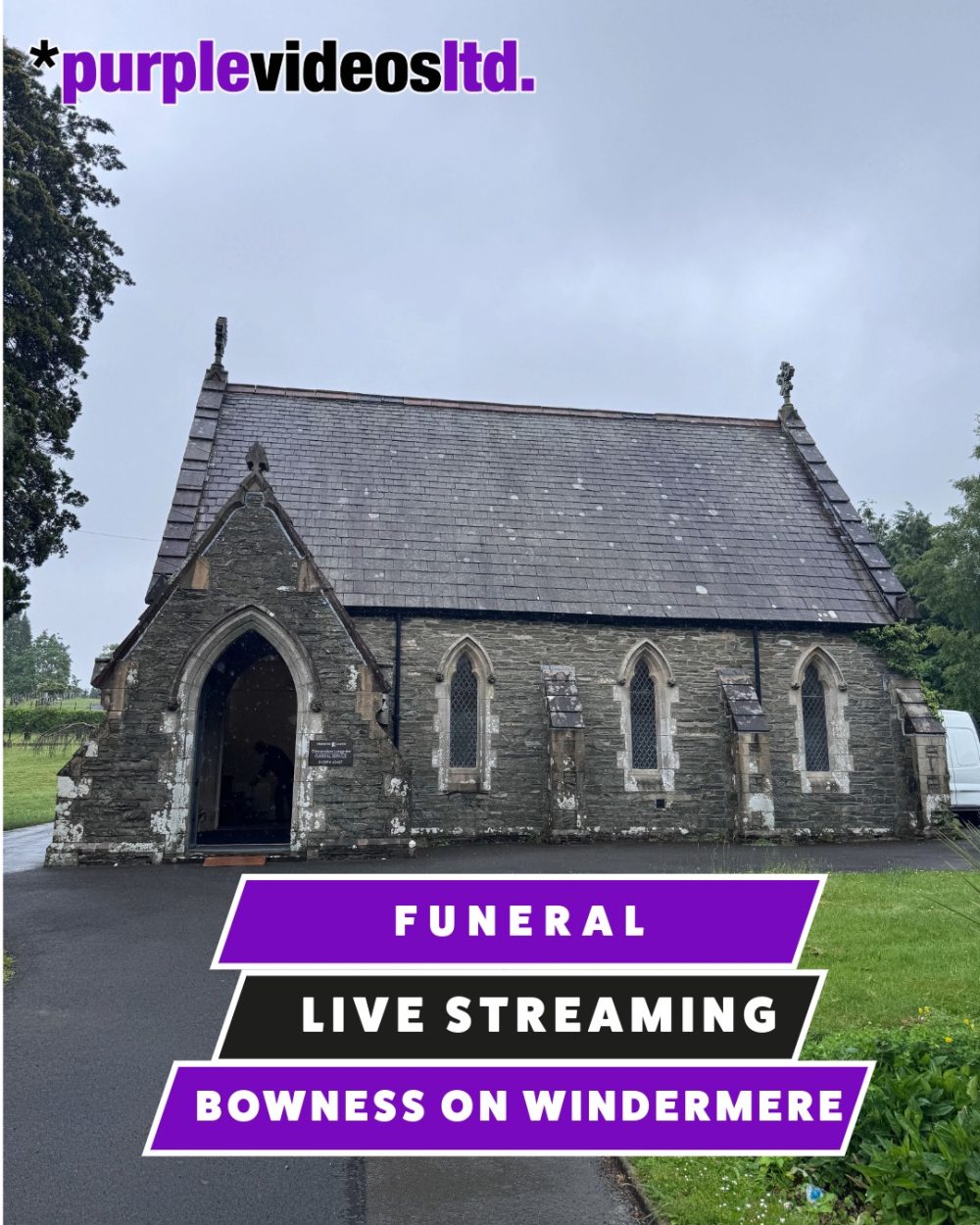 Funeral Live Streaming, Bowness on Windermere, Lake District