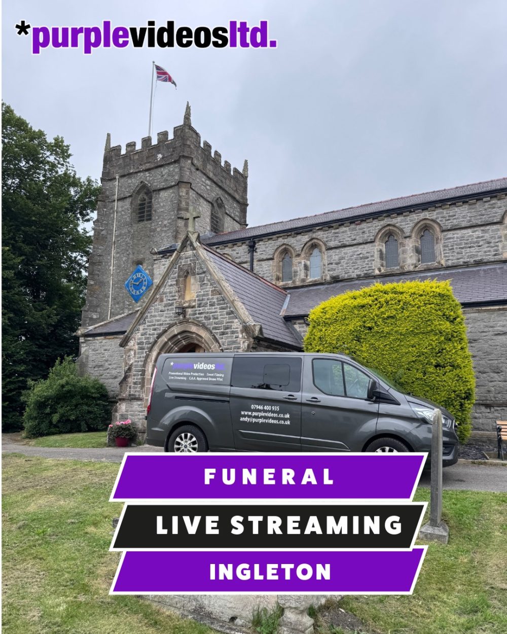 Funeral Live Streaming, Ingleton North Yorkshire
