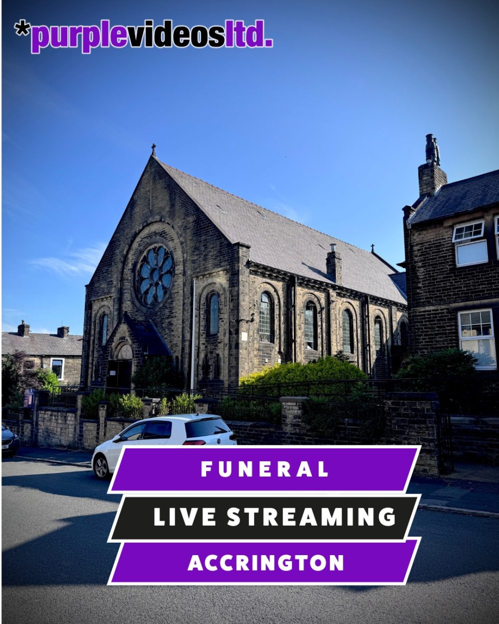 Funeral Live Streaming, Webcast Accrington, Lancashire