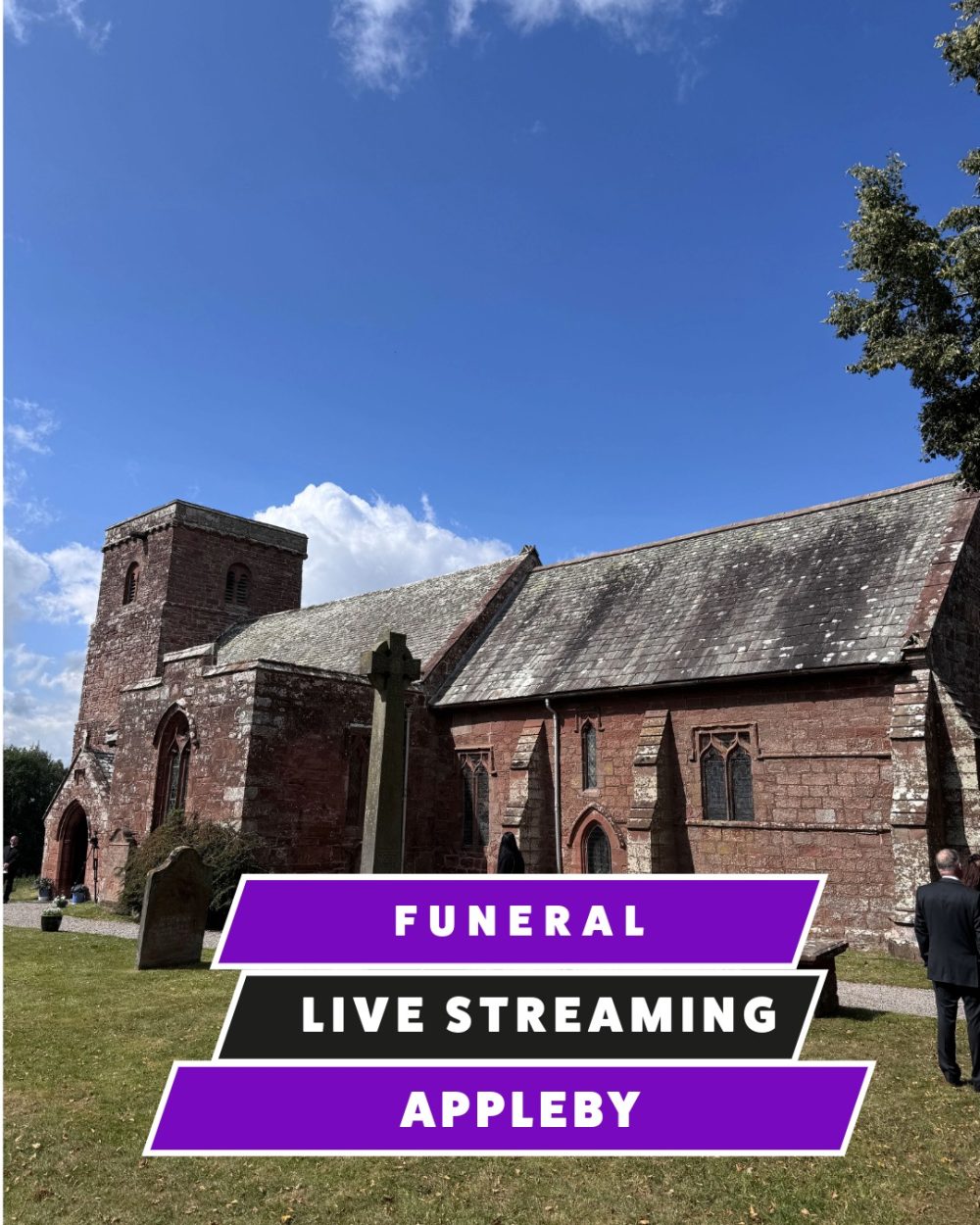 Funeral Live Streaming, Webcasting - Long Marton Church, Appleby